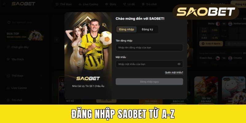 Đăng nhập Saobet từ A-Z