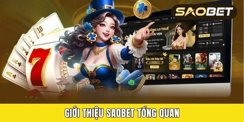 Giới thiệu Saobet tổng quan