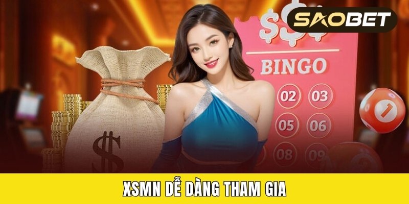 XSMN dễ dàng tham gia